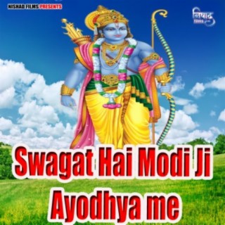 Swagat Hai Modi Ji Ayodhya me