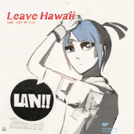 leave hawaii | Boomplay Music