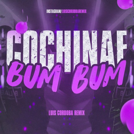 Cochinae Bum Bum | Boomplay Music