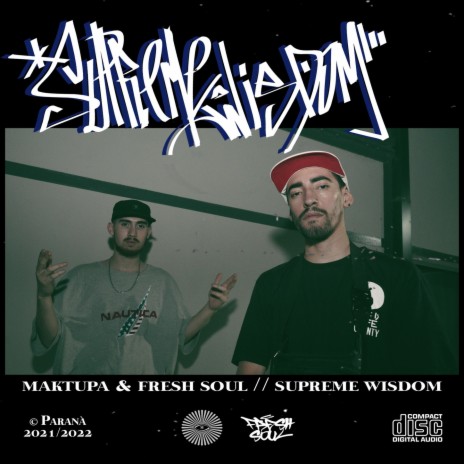 Supreme Wisdom ft. Fresh Soul | Boomplay Music