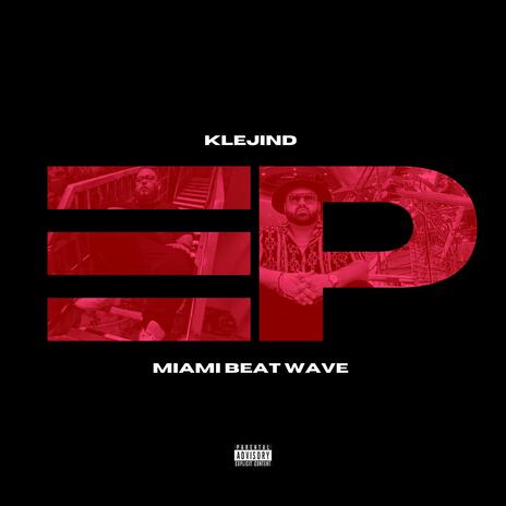 The Wave ft. Miami Beat Wave | Boomplay Music