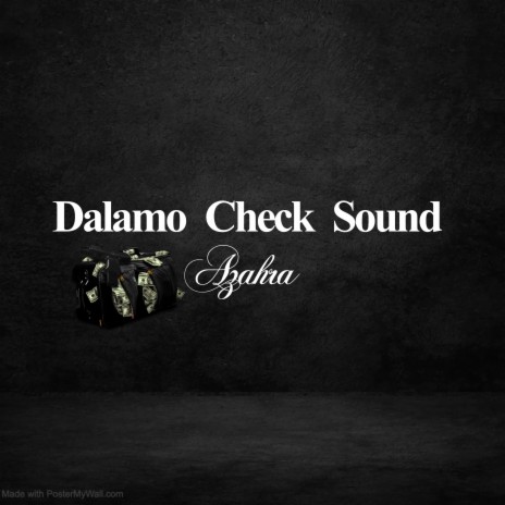 Dalamo Check Sound | Boomplay Music