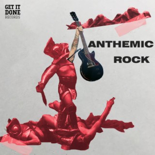 Anthemic Rock