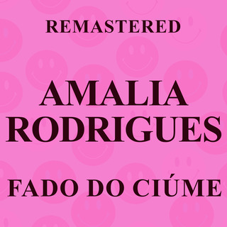 Fado do Ciúme (Remastered)