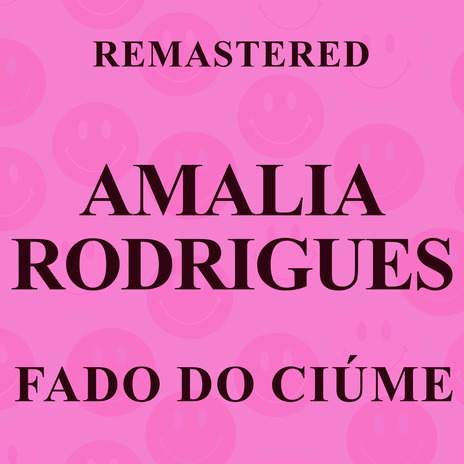 Fado do Ciúme (Remastered)