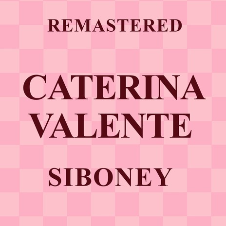 Siboney (Remastered)