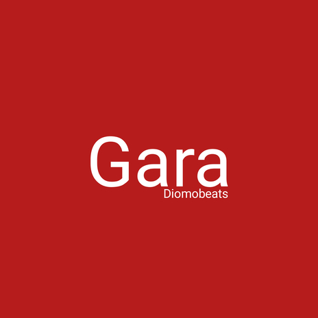 Gara | Boomplay Music