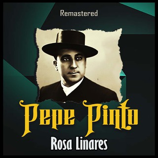 Rosa Linares (Remastered)