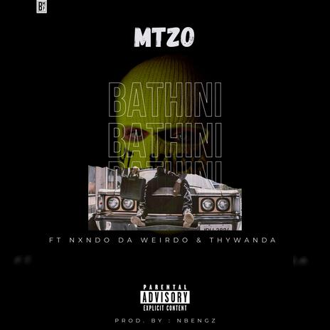 Bathini ft. Nxndo Da Weirdo & ThyWanda | Boomplay Music