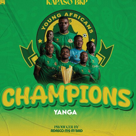 Yanga Champions | Boomplay Music