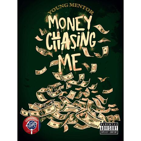 Money Chasing Me | Boomplay Music