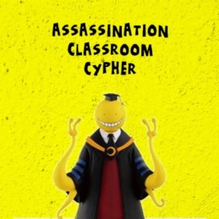 Assassination Classroom Cypher