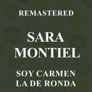 Soy Carmen la de Ronda (Remastered)