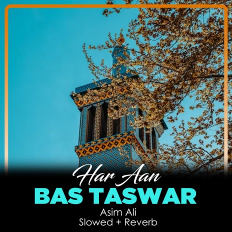 Har Aan Bas Tasawar Lofi | Boomplay Music