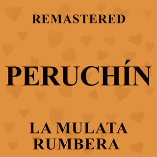 La mulata rumbera (Remastered)