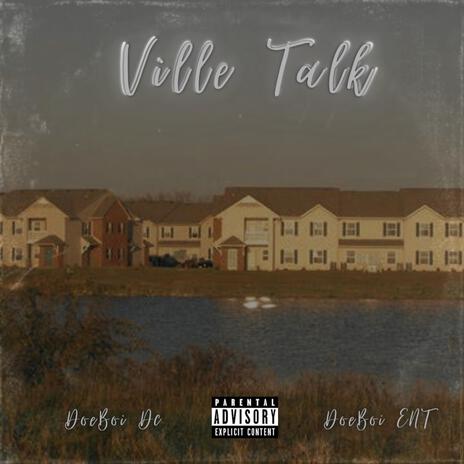 Ville Talk | Boomplay Music