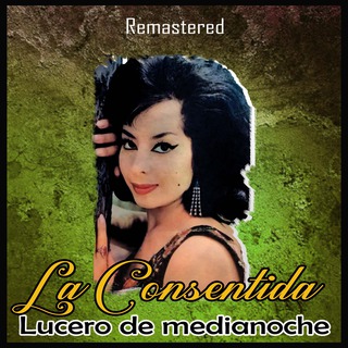 Lucero de Medianoche (Remastered)