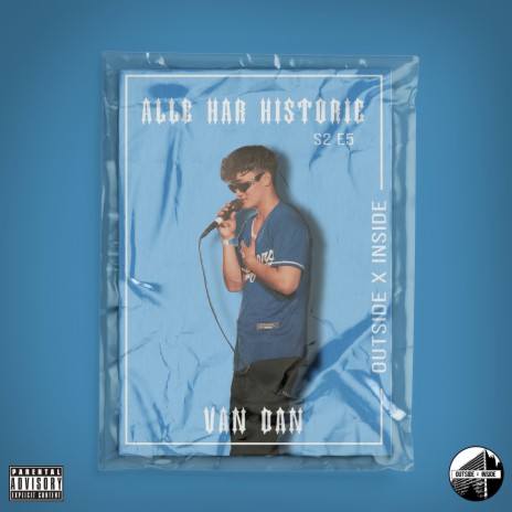 Alle Har Historie - S2.E5 ft. Van Dan | Boomplay Music