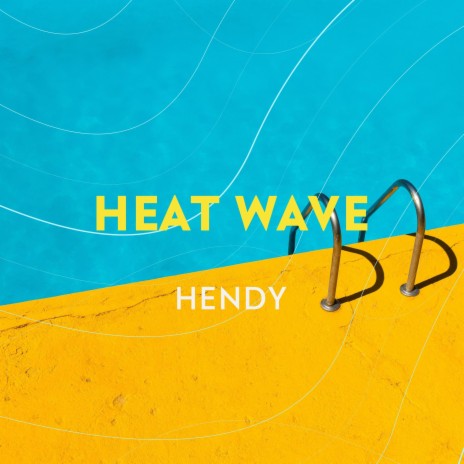 Heat Wave | Boomplay Music