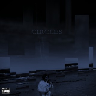 CIRCLES lyrics | Boomplay Music