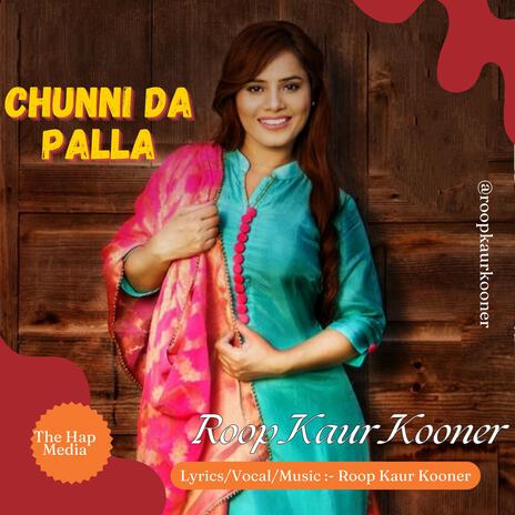 Chunni Da Palla | Boomplay Music