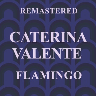 Flamingo (Remastered)