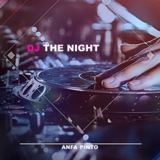 DJ THE NIGHT