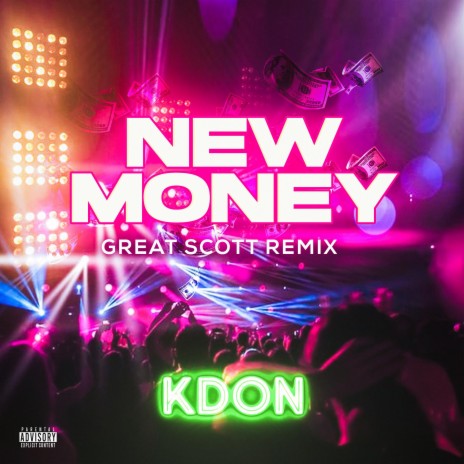 New Money (Great Scott Remix) | Boomplay Music