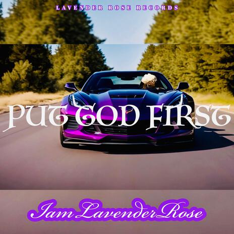 Put God First | Boomplay Music