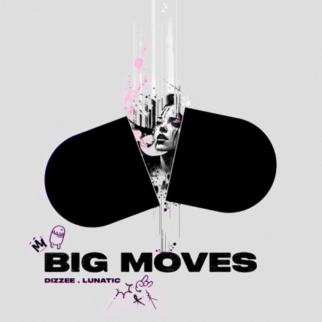 Big Moves ft. Lunatic & Keyz | Boomplay Music