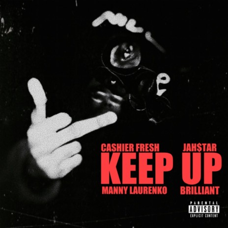 Keep Up ft. Jah$tar