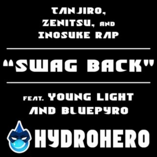 Swag Back (feat. Young Light & BluePyro)