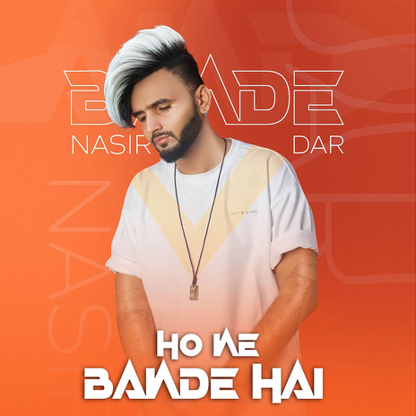 Ho Ne Bande Hai | Boomplay Music