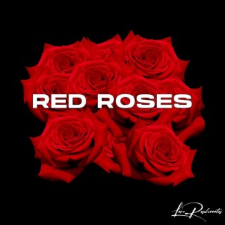 Red Roses