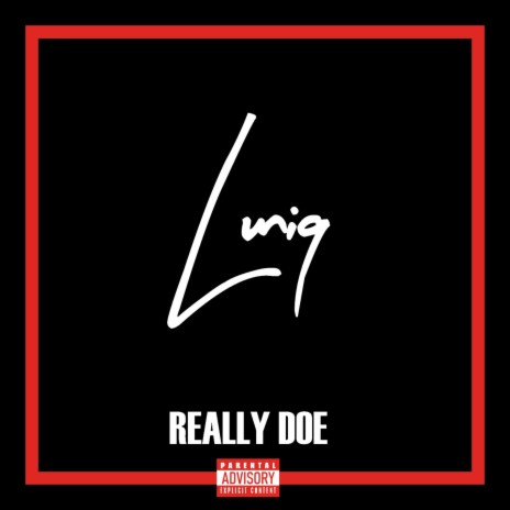 Really Doe | Boomplay Music