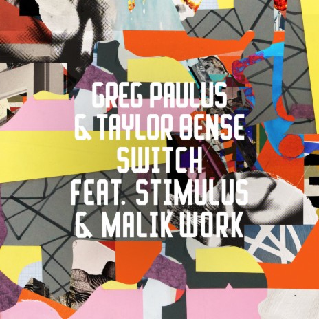 Switch ft. Taylor Bense, Stimulus & Malik Work | Boomplay Music