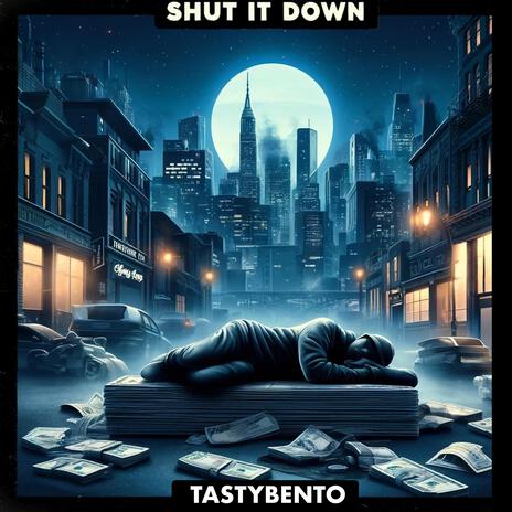 Shut It Down | Boomplay Music