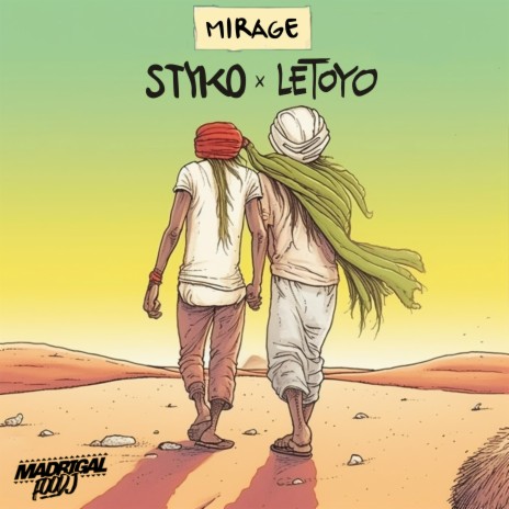 Mirage ft. Styko & Letoyo | Boomplay Music
