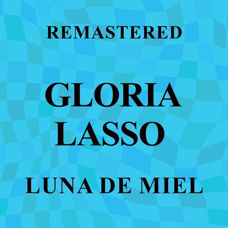 Luna de miel (Remastered) | Boomplay Music