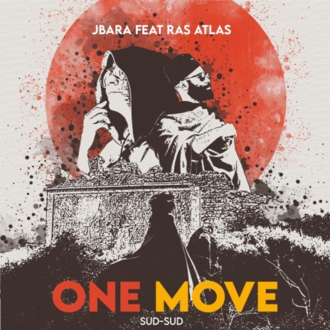 One Move ft. Ras Atlas | Boomplay Music