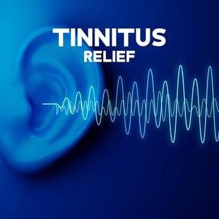 Tinnitus Relief: Therapy for Ringing Ears, Calming Tinnitus Treatment, Healing Frequencies