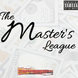 The Master's League