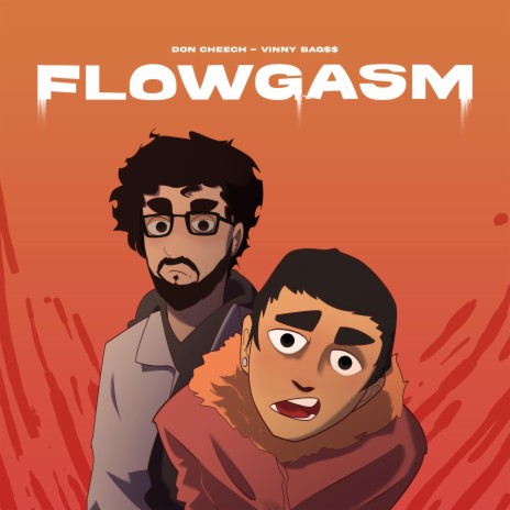 Flowgasm ft. Vinny Bag$$ | Boomplay Music