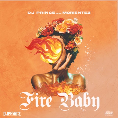 Fire Baby ft. Morientez | Boomplay Music