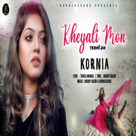 Kheyali Mon | Boomplay Music