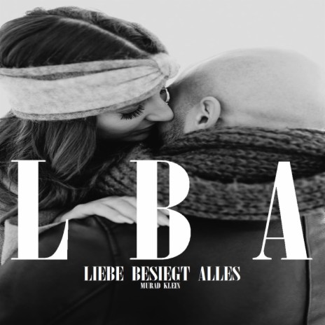 Liebe besiegt alles | Boomplay Music