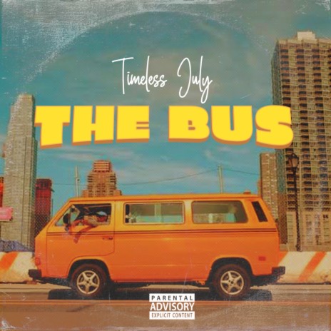 The Bus | Boomplay Music