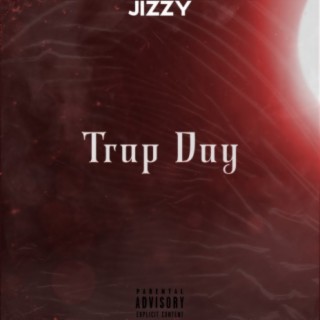 Trap Day