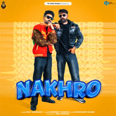 Nakhro | Boomplay Music