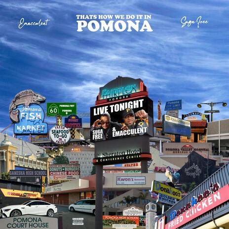 How we do it in Pomona ft. Suga Free | Boomplay Music